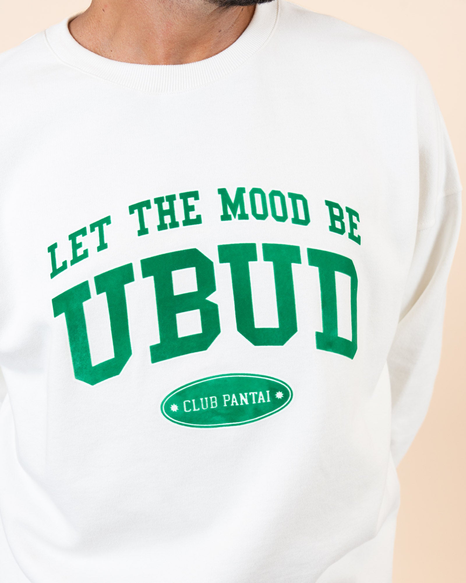Let The Mood Be Ubud Sweatshirt